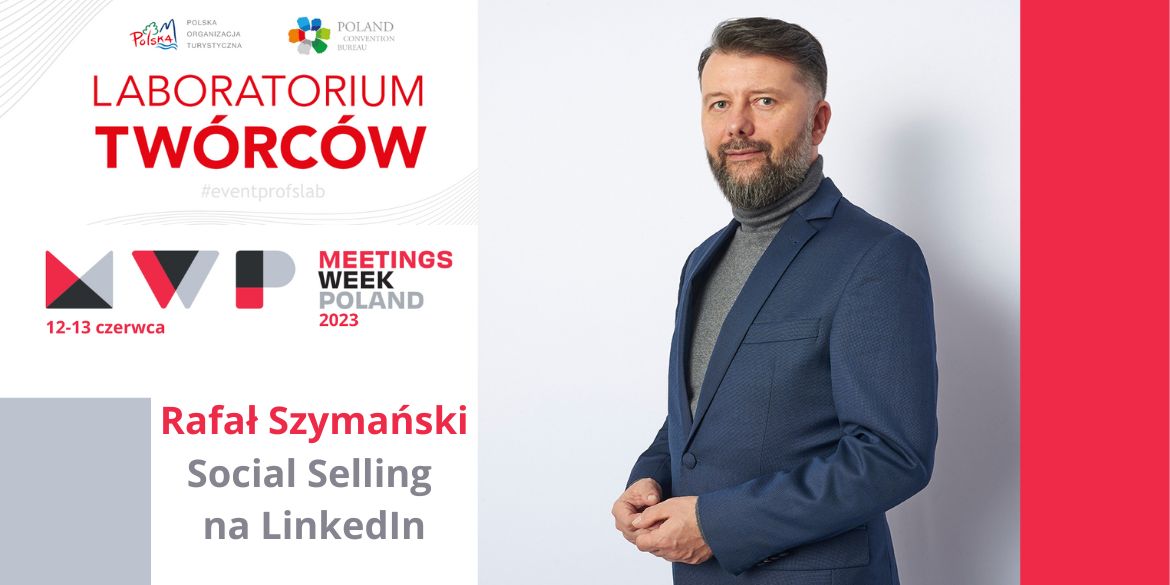 eventprofslab-2023-social-selling-linkedin-rafal-szymanski