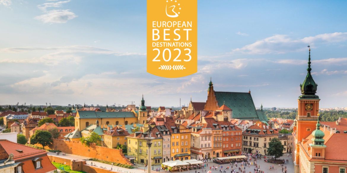 warsaw-won-European-Best-Destinations-2023-award-where-to-travel-in-europe