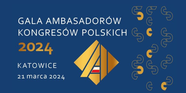 01-gala-katowice-2024-gala-ambassadors-congress-polandcvb-skkp
